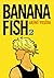 Banana Fish - Cilt 2