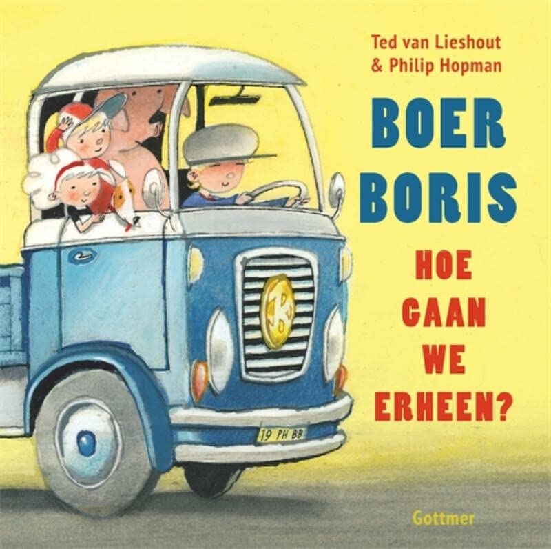 Boer Boris, hoe gaan we erheen? (Hardcover)