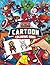 Cartoon Coloring Book: Grea...