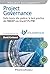 Project Governance: Dalla t...