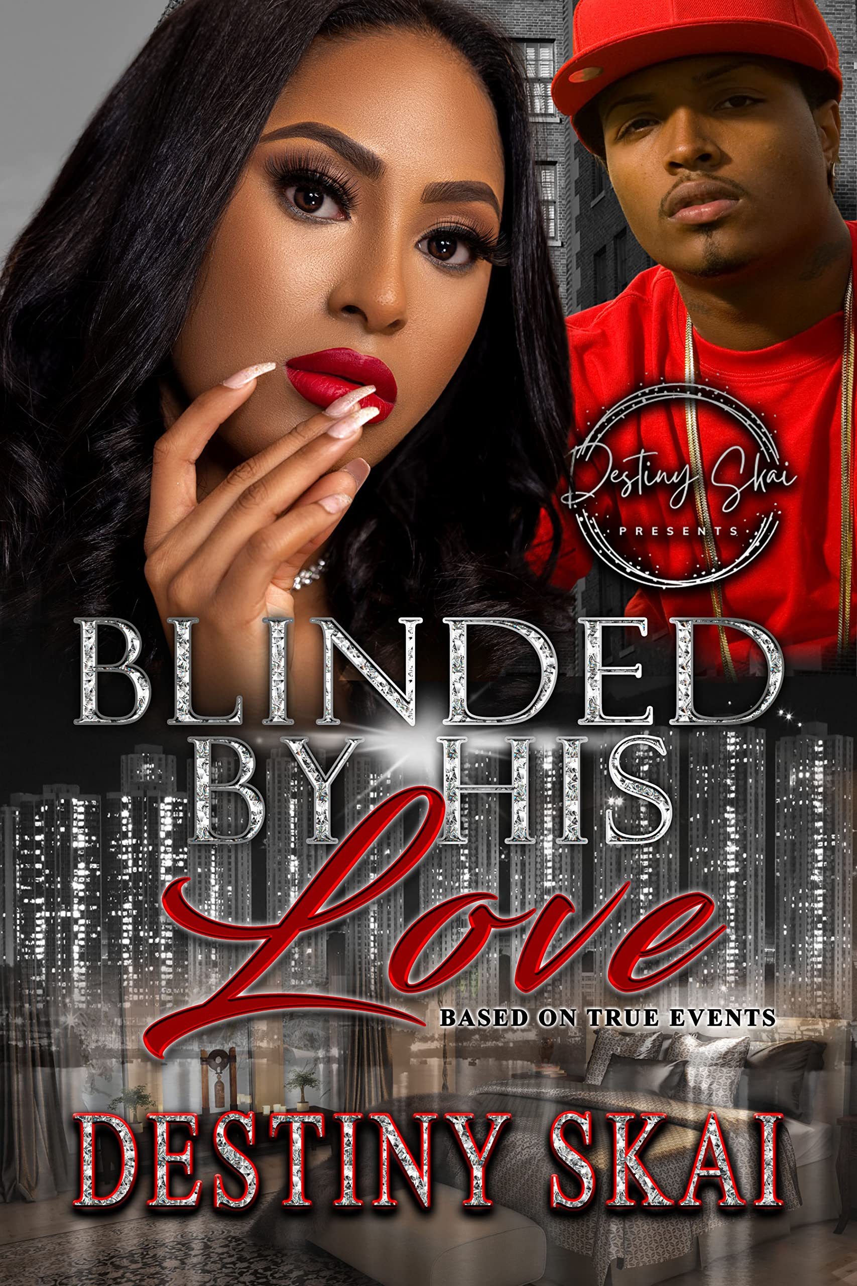 Blinded by his Love: A Standalone Novel (Kindle Edition)