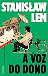 A Voz do Dono by Stanisław Lem