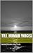 TILL HUMAN VOICES by Manorama Mathai