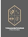 Transform - Proverbs: Men's Student Manual