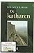 De Katharen: Ketterij in Frankrijk in de middeleeu