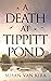 A Death at Tippitt Pond