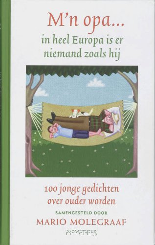 M'n opa, in heel Europa was er niemand zoals hij: (Hardcover)