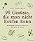 99 Genüsse, die man nicht k...