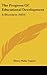 The Progress of Educational Development: A Discourse (1855)