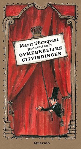 Marit T�rnqvist presenteert Opmerkelijke uitvindin (Hardcover)
