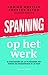 Spanning op het werk: 8 strategieën om af te rekenen met stress en onzekerheid in je team