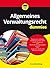 Allgemeines Verwaltungsrecht fur Dummies (Für Dummies) (German Edition)