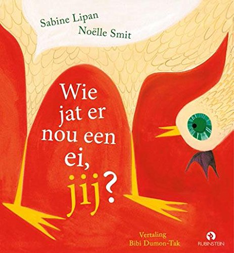 Wie jat er nou een ei, jij? (Dutch Edition)