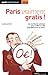 Paris vraiment gratis 2010