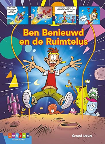 Ben Benieuwd en de Ruimtelus (Estafette) (Dutch Edition)