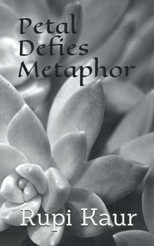 Petal Defies Metaphor (Paperback)