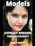 Models Attract Women Throug...