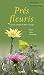 Prés fleuris et autres mélanges de fleurs sauvages