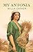 My Antonia by Willa Cather