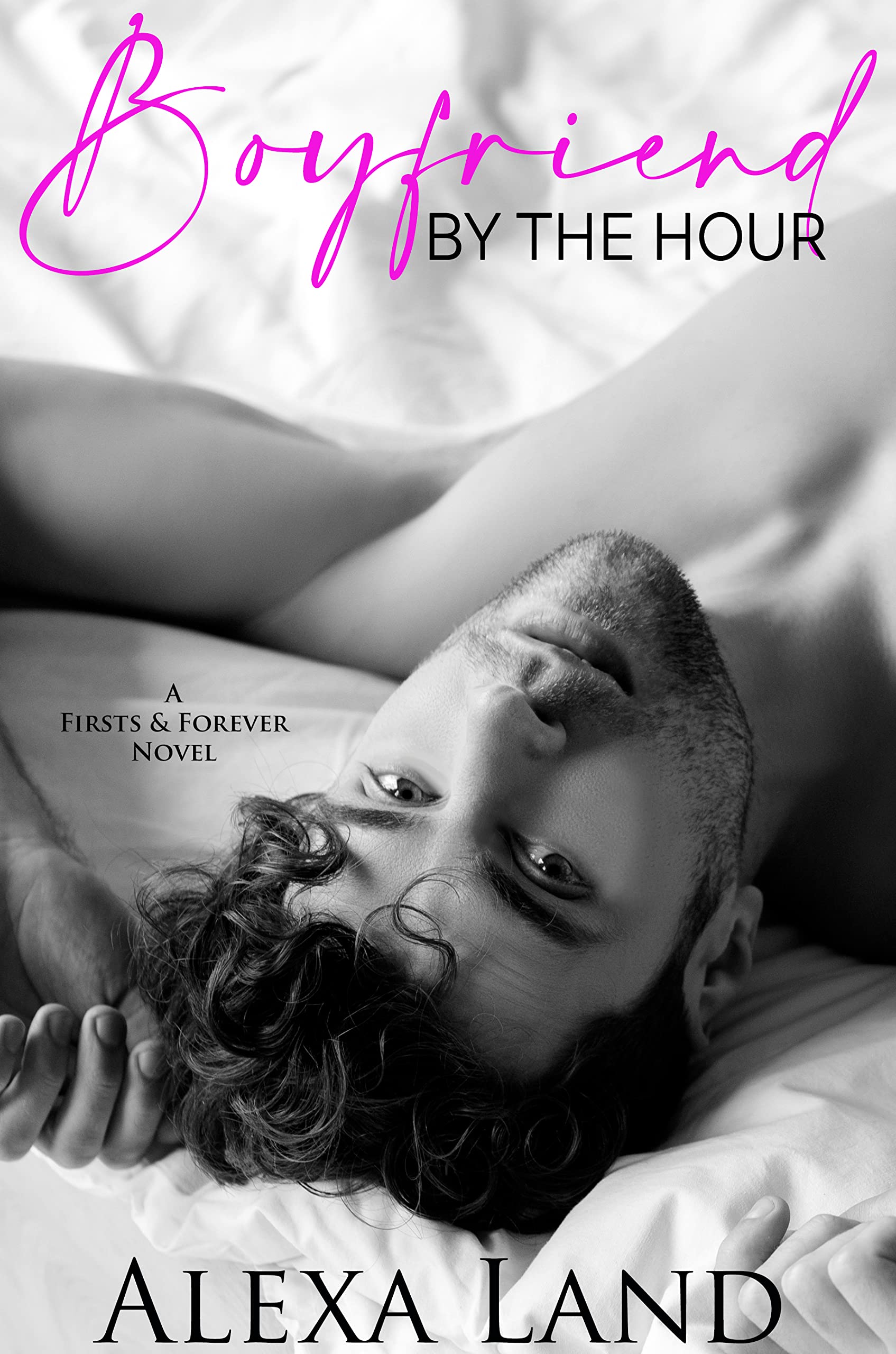 Boyfriend by the Hour (Firsts and Forever Stories, #9)