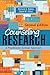 Counseling Research: A Practitioner-Scholar Approach