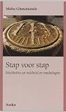 Stap Voor Stap: Meditaties op Wijsheid en mededogen Stap Voor Stap: Meditaties op Wijsheid en mededogen