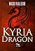 Kyria Dragón (Spanish Edition)