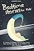 Bedtime Stories for Kids by Jennifer Noble