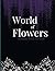 World of flowers Coloring Book for Kids by Mohammed Jiari