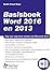 Basisboek Word 2016 en 2013...