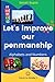 Let's improve our penmanshi...