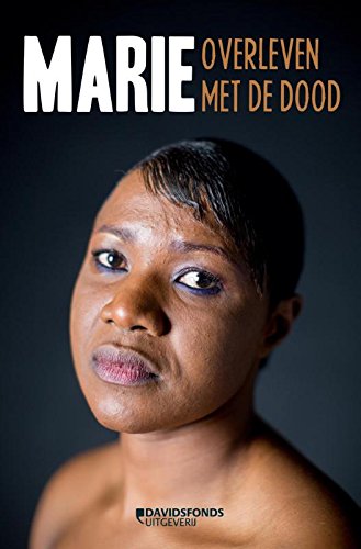 Marie: overleven met de dood (Dutch Edition)