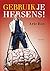 Waar heb je eigenlijk hersenen voor nodig? by Arie Bos