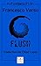 Flush (French Edition)