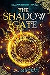 The Shadow Gate