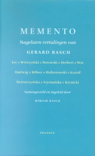 Memento: nagelaten vertalingen van Gerard Rasch (Hardcover)