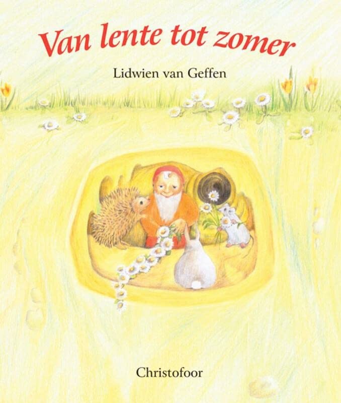 Van lente tot zomer (Hardcover)