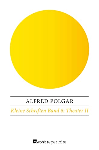Theater II (Kleine Schriften 6) (German Edition)