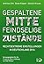 Gespaltene Mitte - Feindsel...