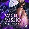 Wolf on a Mission by N.J. Walters