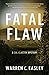 Fatal Flaw: A Cal Claxton Mystery (Cal Claxton Oregon Mysteries)