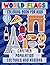 World flags coloring book: Learn All Countries and cultures of the World / Geography Gift for Kids and Adults (French Edition)