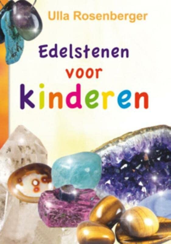 Edelstenen voor kinderen (Dutch Edition)