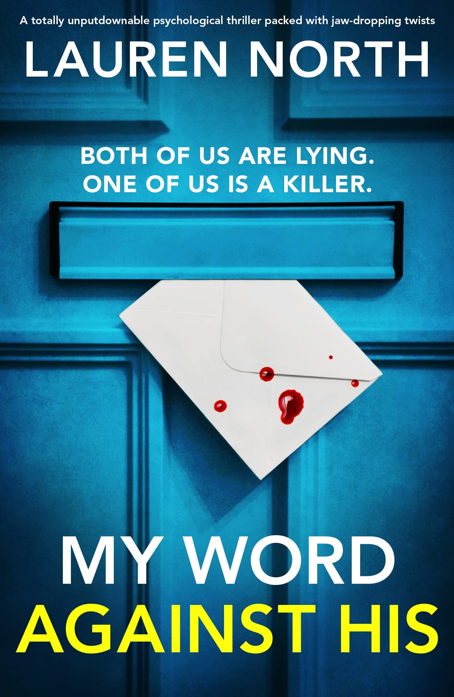My Word Against His (Kindle Edition)