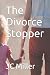 The Divorce Stopper