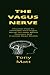 The Vagus Nerve: Discover H...