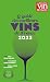 Le Guide des Meilleurs Vins de France 2023 by Olivier Poussier
