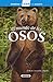 El mundo de los osos