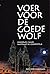 Voer voor de goede wolf: on...