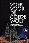 Voer voor de goede wolf by Jan van Gisbergen